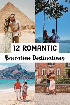 some people are standing on the beach and in front of pyramids with text overlay that reads 12 romantic baecation destinations