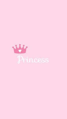 a pink princess wallpaper with a crown on it's back and the word princess written