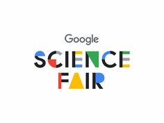 the words google science fair are shown in multicolored letters on a white background