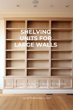 shelving units for large walls with text overlay