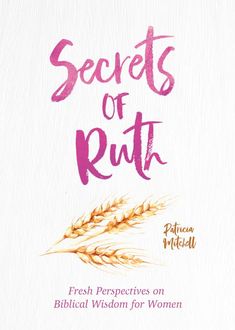 a book cover with the title secrets of ruth written in pink on top of a white background