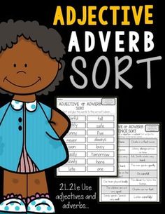 an interactive adverb sort for students to use in their writing and speaking skills