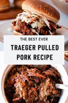 the best ever traeger pulled pork recipe in a white bowl on a table