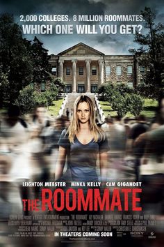 the roommate movie poster with a woman standing in front of a house and people walking around