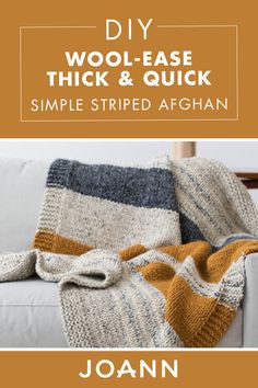 a white couch with a blanket on top of it and the text diy wool - base thick & quick simple striped afghan