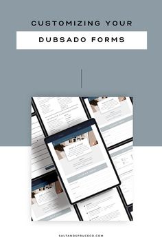 a bunch of papers with the words customizing your dubsdoa forms on them