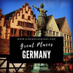 a statue in front of some buildings with the words, great places germany