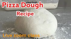 a pizza dough recipe is shown in this image