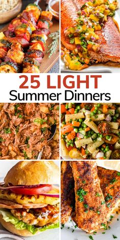 the 25 light summer dinners are ready to be eaten on the grill or in the kitchen