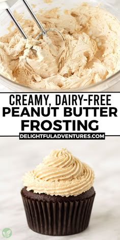 a cupcake with frosting in it and the words creamy dairy - free peanut butter frosting