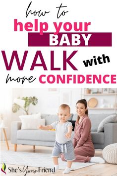 a mom watching her baby start to walk with text overlay that reads how to help your baby walk with more confidence Teaching Baby To Walk, Walking Motivation, Baby Heels, Walking Baby, Benefits Of Reading, Teaching Babies, Baby Routine, Baby Walking