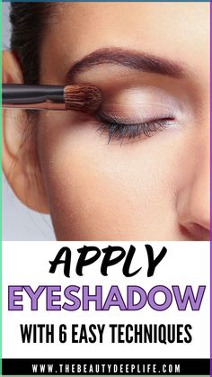 Learn how to apply eyeshadow step by step using 6 techniques. Plus get insight into eyeshadow application for small eyes, large eyes, close-set eyes, deep-set, and wide-set eyes. Step By Step Makeup Tutorial, Different Eye Shapes, Eyeshadow Guide, Affordable Makeup Brands, Eyeshadow Tutorial For Beginners, Eyeshadow Step By Step, Beginner Eyeshadow, Wide Set Eyes