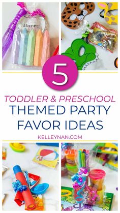 five toddler and preschool themed party favors with text overlay that says 5 toddler and preschool themed party favors