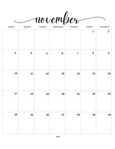 a november calendar with the word november written in cursive writing on it and black ink