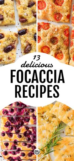 twelve delicious focaccia recipes with text overlay