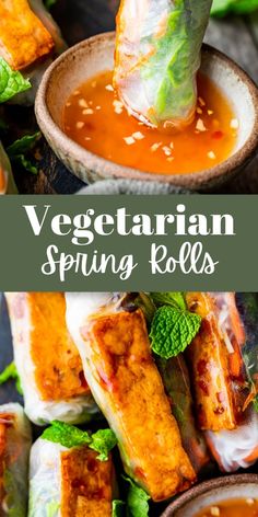 vegetarian spring rolls with dipping sauce in them