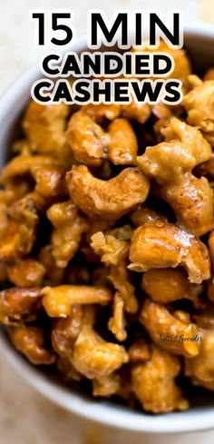 closeup of a bowl of nuts with text overlay that reads 15 min candied cashews Candied Cashews, Candied Nuts Recipe, Cashew Recipes, Crockpot Candy, Snack Mix Recipes, Candy Recipes Homemade, Christmas Candy Recipes, Homemade Candy