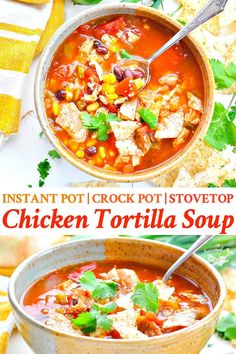 instant pot chicken tortilla soup in a bowl with the title text above it