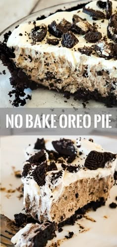 no bake oreo pie on a plate with the words, no bake oreo pie