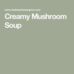 the creamy mushroom soup is ready to be eaten and served for dinner or desserts