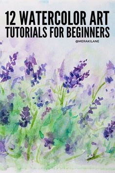 watercolor art for beginners with purple flowers in the foreground and green leaves on the background