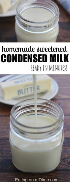 homemade sweetened condensed milk is ready in minutes