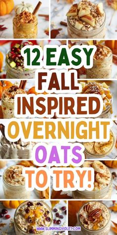 twelve easy fall inspired overnight oatmeal ideas to try out in the kitchen