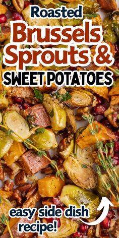 Sweet potatoes, brussesl sprouts and pomegranate in baking dish. Unique Holiday Recipes, Brussels Sprouts And Sweet Potatoes, Sprouting Sweet Potatoes, Easy Holiday Side Dishes, Potatoes Easy, Thanksgiving Potluck, Holiday Side Dish, Best Mashed Potatoes, Holiday Side