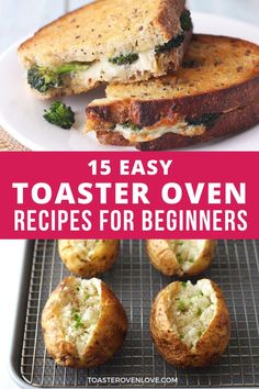 toaster oven recipes for beginners with broccoli, cheese and other foods