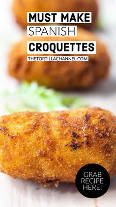 some food that is sitting on top of a white surface with the words must make spanish croquettes