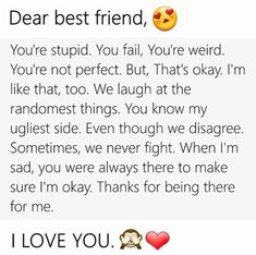 30 Truthful Friendship Quotes To Share With Your Best Friend After A Fight | YourTango Friend Quotes For Girls, Happy Birthday Best Friend Quotes, Dear Best Friend, Happy Birthday Wishes Quotes, Happy Birthday Quotes For Friends, Jo Jo, Birthday Quotes For Best Friend