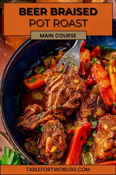 a bowl full of beef and carrots with the title beer - braised pot roast