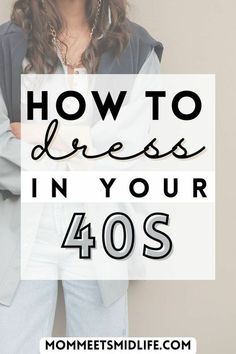 Dresses For Women 40 Years Old, Dressing In My 40's, 40 Year Old Wardrobe For Women, Capsule Wardrobe For Women In Their 40s, Mom At 40, 40 Year Old Style Outfits, Fashion In 40s, Women Casual Dress Outfits, 45 Fashion For Women