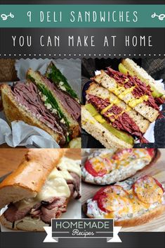 four different sandwiches with the words, 9 deli sandwiches you can make at home