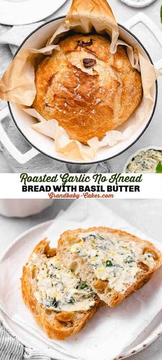 bread with basil butter on top and an image of garlic bread in the middle that says roasted garlic to spread bread with basil butter