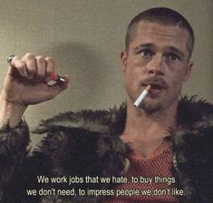 Fightclub Bradpitt, Club Quote, Tyler Durden, David Fincher, I Love Cinema, Vie Motivation, Brad Pitt