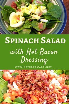 spinach salad with hot bacon dressing