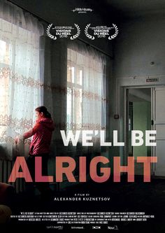 Art Charcoals, Siberia Russia, We'll Be Alright, Be Alright, Film Awards