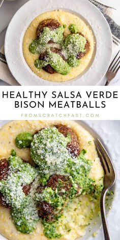 healthy salsa verde bison meatballs with broccoli on top