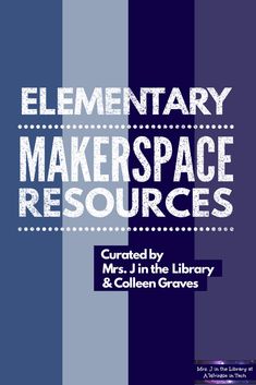 the cover of elementary makerspace resources, with blue and purple stripes in the background