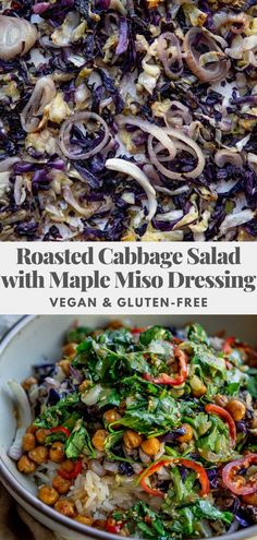 roasted cabbage salad with maple miso dressing vegan and gluen - free