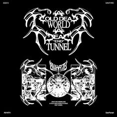 the poster for cold dead world at the end of tunnel, with white lettering on black