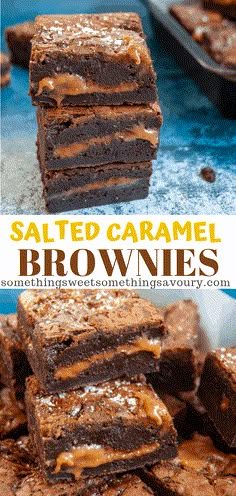 salted caramel brownies stacked on top of each other with the words salted caramel in the middle