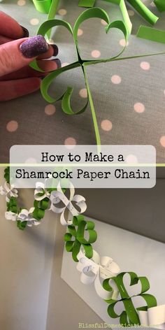 how to make a shamrock paper chain for st patrick's day