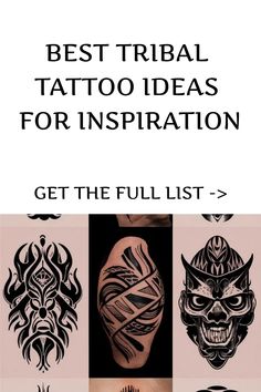 Best Tribal Tattoo Ideas for Inspiration