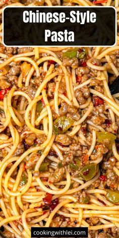 chinese style pasta with meat and peppers in a skillet on the side, text overlay reads how to make chinese - style pasta