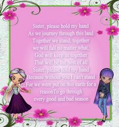 Poem Family, Sister Poem, Sister Poems, Siblings Funny, Sisters Quotes, Together We Stand, Family Jewels, Sister Quotes