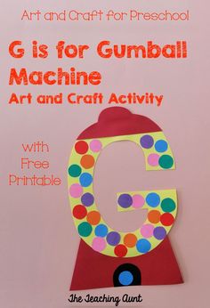 the letter g is for gumball machine art and craft activity