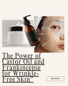 The Power of Castor Oil and Frankincense for Wrinkle-Free Skin” Frankensence Oil, Wrinkle Free Skin, Frankincense Oil, Frankincense Essential Oil, Acne Remedies