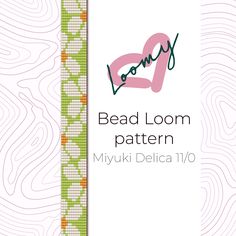 the bead loom pattern for myukki delicia